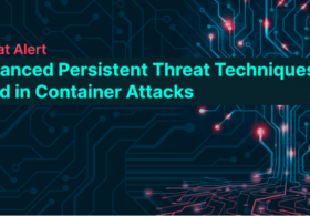 脅威：コンテナへの攻撃に使われる高度な持続的標的型攻撃技術 #aqua #コンテナ #セキュリティ