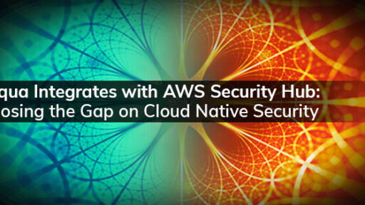 AquaがAWS Security Hubと連携が可能となりました #AquaSecurity #AWS #AWSSecurityHub