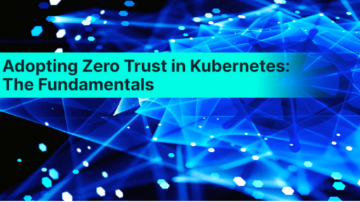 Kubernetesにおけるゼロトラストの採用:基礎編 #aqua #コンテナ #セキュリティ #k8s