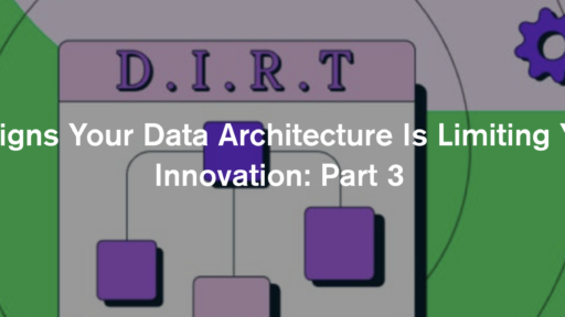 既存のデータアーキテクチャがイノベーションを阻んでいる10の兆候：パート3 #MongoDB #DataArchitecture #DIRT