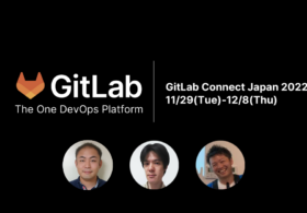 2022年11月29日〜12月8日開催 GitLab Connect Japan 2022 に弊社はスポンサーとして参加します #gitlab #devops