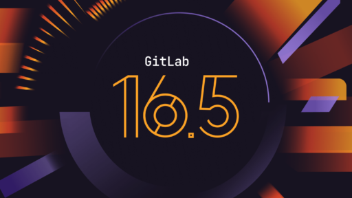 GitLab 16.5 製品アップデート情報 #GitLab #GitLabjp