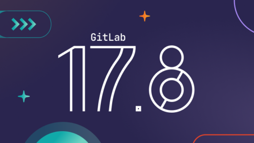 GitLab 17.8 製品アップデートニュース #GitLab #GitLabjp